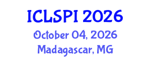 International Conference on Legal, Security and Privacy Issues (ICLSPI) October 04, 2026 - Madagascar, Madagascar International Conference on Legal, Security and Privacy Issues (ICLSPI) October 04, 2026 - Madagascar, Madagascar