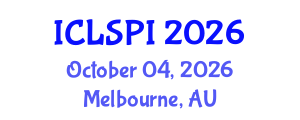 International Conference on Legal, Security and Privacy Issues (ICLSPI) October 04, 2026 - Melbourne, Australia