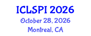 International Conference on Legal, Security and Privacy Issues (ICLSPI) October 28, 2026 - Montreal, Canada International Conference on Legal, Security and Privacy Issues (ICLSPI) October 28, 2026 - Montreal, Canada