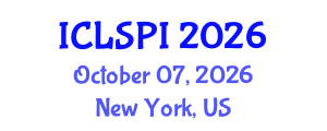 International Conference on Legal, Security and Privacy Issues (ICLSPI) October 07, 2026 - New York, United States International Conference on Legal, Security and Privacy Issues (ICLSPI) October 07, 2026 - New York, United States