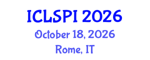 International Conference on Legal, Security and Privacy Issues (ICLSPI) October 18, 2026 - Rome, Italy International Conference on Legal, Security and Privacy Issues (ICLSPI) October 18, 2026 - Rome, Italy