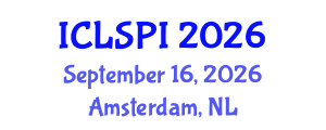 International Conference on Legal, Security and Privacy Issues (ICLSPI) September 16, 2026 - Amsterdam, Netherlands International Conference on Legal, Security and Privacy Issues (ICLSPI) September 16, 2026 - Amsterdam, Netherlands