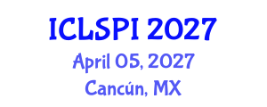 International Conference on Legal, Security and Privacy Issues (ICLSPI) April 05, 2027 - Cancún, Mexico International Conference on Legal, Security and Privacy Issues (ICLSPI) April 05, 2027 - Cancún, Mexico