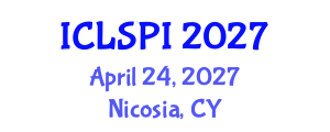 International Conference on Legal, Security and Privacy Issues (ICLSPI) April 24, 2027 - Nicosia, Cyprus International Conference on Legal, Security and Privacy Issues (ICLSPI) April 24, 2027 - Nicosia, Cyprus
