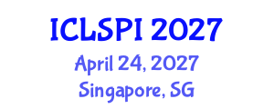 International Conference on Legal, Security and Privacy Issues (ICLSPI) April 24, 2027 - Singapore, Singapore International Conference on Legal, Security and Privacy Issues (ICLSPI) April 24, 2027 - Singapore, Singapore