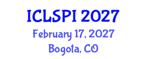 International Conference on Legal, Security and Privacy Issues (ICLSPI) February 17, 2027 - Bogota, Colombia International Conference on Legal, Security and Privacy Issues (ICLSPI) February 17, 2027 - Bogota, Colombia