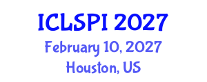 International Conference on Legal, Security and Privacy Issues (ICLSPI) February 10, 2027 - Houston, United States International Conference on Legal, Security and Privacy Issues (ICLSPI) February 10, 2027 - Houston, United States