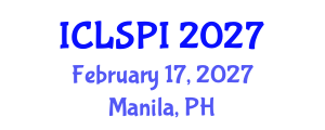 International Conference on Legal, Security and Privacy Issues (ICLSPI) February 17, 2027 - Manila, Philippines