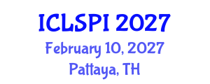 International Conference on Legal, Security and Privacy Issues (ICLSPI) February 10, 2027 - Pattaya, Thailand International Conference on Legal, Security and Privacy Issues (ICLSPI) February 10, 2027 - Pattaya, Thailand