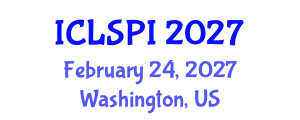 International Conference on Legal, Security and Privacy Issues (ICLSPI) February 24, 2027 - Washington, United States International Conference on Legal, Security and Privacy Issues (ICLSPI) February 24, 2027 - Washington, United States