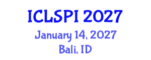 International Conference on Legal, Security and Privacy Issues (ICLSPI) January 14, 2027 - Bali, Indonesia International Conference on Legal, Security and Privacy Issues (ICLSPI) January 14, 2027 - Bali, Indonesia