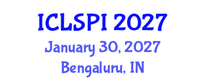 International Conference on Legal, Security and Privacy Issues (ICLSPI) January 30, 2027 - Bengaluru, India International Conference on Legal, Security and Privacy Issues (ICLSPI) January 30, 2027 - Bengaluru, India