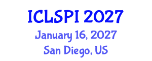 International Conference on Legal, Security and Privacy Issues (ICLSPI) January 16, 2027 - San Diego, United States International Conference on Legal, Security and Privacy Issues (ICLSPI) January 16, 2027 - San Diego, United States