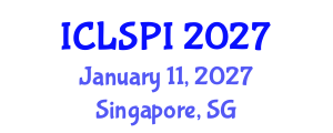 International Conference on Legal, Security and Privacy Issues (ICLSPI) January 11, 2027 - Singapore, Singapore International Conference on Legal, Security and Privacy Issues (ICLSPI) January 11, 2027 - Singapore, Singapore