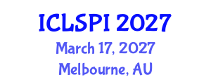 International Conference on Legal, Security and Privacy Issues (ICLSPI) March 17, 2027 - Melbourne, Australia International Conference on Legal, Security and Privacy Issues (ICLSPI) March 17, 2027 - Melbourne, Australia