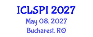 International Conference on Legal, Security and Privacy Issues (ICLSPI) May 08, 2027 - Bucharest, Romania International Conference on Legal, Security and Privacy Issues (ICLSPI) May 08, 2027 - Bucharest, Romania