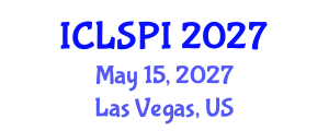International Conference on Legal, Security and Privacy Issues (ICLSPI) May 15, 2027 - Las Vegas, United States International Conference on Legal, Security and Privacy Issues (ICLSPI) May 15, 2027 - Las Vegas, United States