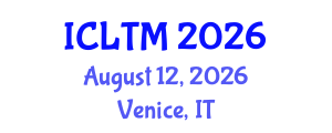 International Conference on Leisure and Tourism Marketing (ICLTM) August 12, 2026 - Venice, Italy