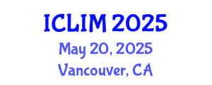 International Conference on Library and Information Management (ICLIM) May 20, 2025 - Vancouver, Canada