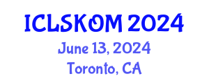 International Conference on Library Science, Knowledge Organization and Management (ICLSKOM) June 13, 2024 - Toronto, Canada