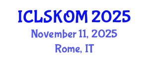 International Conference on Library Science, Knowledge Organization and Management (ICLSKOM) November 11, 2025 - Rome, Italy