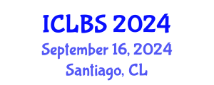 International Conference on Life and Biomedical Sciences (ICLBS) September 16, 2024 - Santiago, Chile