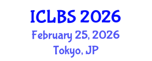 International Conference on Life and Biomedical Sciences (ICLBS) February 25, 2026 - Tokyo, Japan