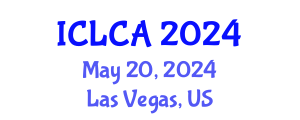 International Conference on Life Cycle Assessment (ICLCA) May 20, 2024 - Las Vegas, United States