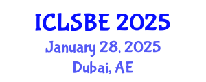 International Conference on Life Science and Biological Engineering (ICLSBE) January 28, 2025 - Dubai, United Arab Emirates