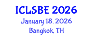 International Conference on Life Science and Biological Engineering (ICLSBE) January 18, 2026 - Bangkok, Thailand