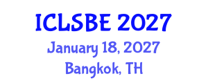 International Conference on Life Science and Biological Engineering (ICLSBE) January 18, 2027 - Bangkok, Thailand International Conference on Life Science and Biological Engineering (ICLSBE) January 18, 2027 - Bangkok, Thailand