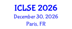International Conference on Life Science and Engineering (ICLSE) December 30, 2026 - Paris, France International Conference on Life Science and Engineering (ICLSE) December 30, 2026 - Paris, France