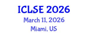International Conference on Life Science and Engineering (ICLSE) March 11, 2026 - Miami, United States