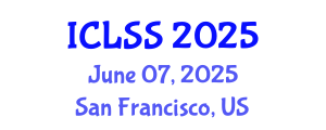 International Conference on Life Sciences and Sustainability (ICLSS) June 07, 2025 - San Francisco, United States