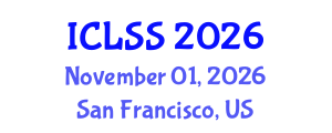 International Conference on Life Sciences and Sustainability (ICLSS) November 01, 2026 - San Francisco, United States