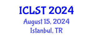 International Conference on Lighting Science and Technology (ICLST) August 15, 2024 - Istanbul, Turkey