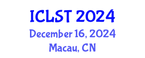 International Conference on Lighting Science and Technology (ICLST) December 16, 2024 - Macau, China