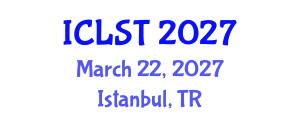 International Conference on Lighting Science and Technology (ICLST) March 22, 2027 - Istanbul, Turkey International Conference on Lighting Science and Technology (ICLST) March 22, 2027 - Istanbul, Turkey
