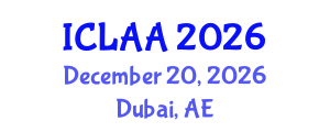 International Conference on Linear Algebra and Applications (ICLAA) December 20, 2026 - Dubai, United Arab Emirates International Conference on Linear Algebra and Applications (ICLAA) December 20, 2026 - Dubai, United Arab Emirates