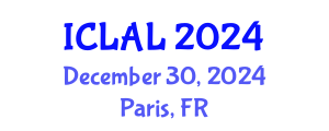 International Conference on Linguistics and Applied Linguistics (ICLAL) December 30, 2024 - Paris, France