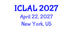 International Conference on Linguistics and Applied Linguistics (ICLAL) April 22, 2027 - New York, United States