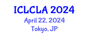 International Conference on Linguistics and Child Language Acquisition (ICLCLA) April 22, 2024 - Tokyo, Japan