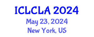 International Conference on Linguistics and Child Language Acquisition (ICLCLA) May 23, 2024 - New York, United States