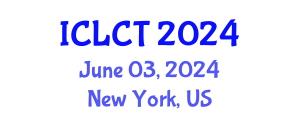 International Conference on Linguistics and Cognitive Theory (ICLCT) June 03, 2024 - New York, United States