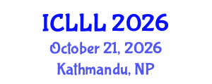 International Conference on Linguistics and Language Learning (ICLLL) October 21, 2026 - Kathmandu, Nepal