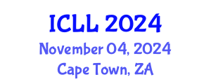International Conference on Linguistics and Languages (ICLL) November 04, 2024 - Cape Town, South Africa