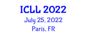 International Conference on Linguistics and Literature (ICLL) July 25, 2022 - Paris, France