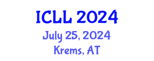 International Conference on Linguistics and Literature (ICLL) July 25, 2024 - Krems, Austria