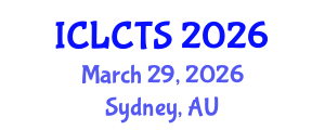 International Conference on Linguistics, Communication and Translation Studies (ICLCTS) March 29, 2026 - Sydney, Australia