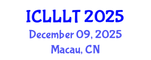 International Conference on Linguistics, Language Learning and Teaching (ICLLLT) December 09, 2025 - Macau, China